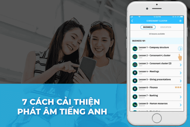 Blog 19 7 cách cải thiện phát âm tiếng Anh