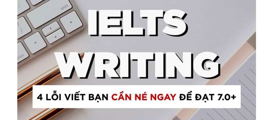 Blog 6 lỗi cần tránh trong ielts writing
